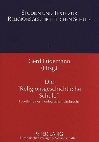 Die «Religionsgeschichtliche Schule»