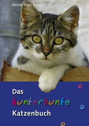 Das kunterbunte Katzenbuch
