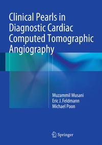 Clinical Pearls in Diagnostic Cardiac Computed Tomographic Angiography