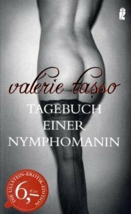 Tagebuch einer Nymphomanin (Ullstein Sachbuch)