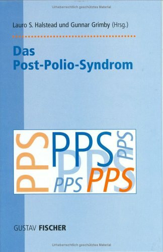 Das Post-Polio-Syndrom (PPS)