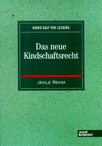 Das neue Kindschaftsrecht