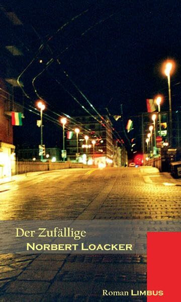 Der Zufällige: Roman (Zeitgenossen)