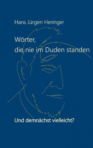 Wörter, die nie im Duden standen