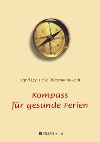 Kompass für gesunde Ferien
