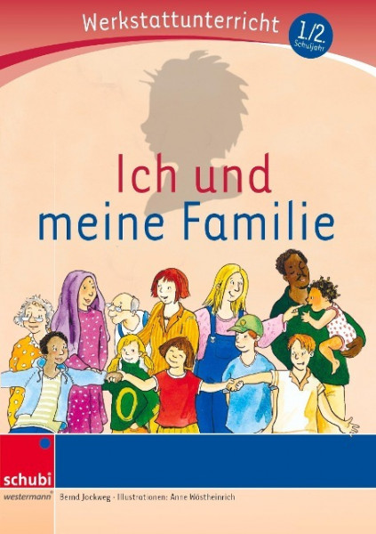 Ich und meine Familie - Werkstatt