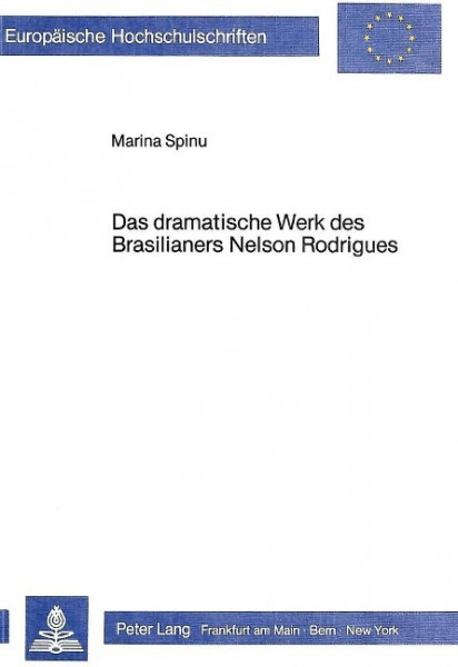 Das dramatische Werk des Brasilianers Nelson Rodrigues