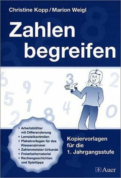 Zahlen begreifen: Kopiervorlagen für die 1. Jahrgangsstufe
