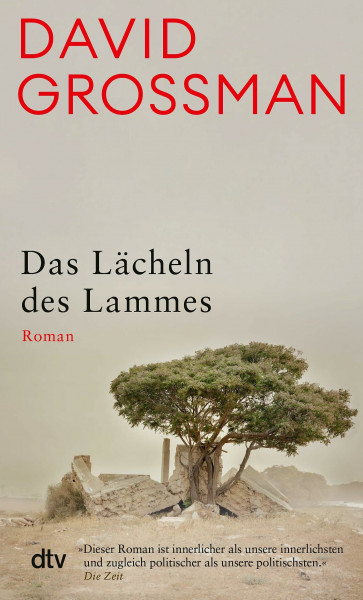 Das Lächeln des Lammes: Roman | Der gefeierte Debütroman des jungen Grossman ist noch immer »von provozierender Aktualität.« Frankfurter Rundschau