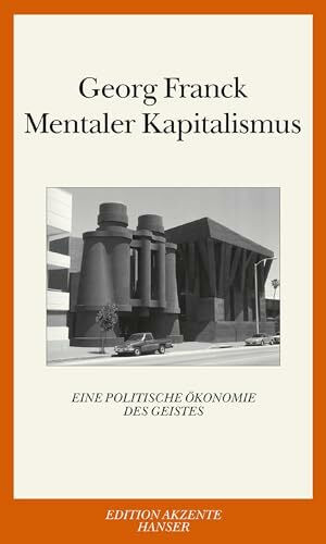 Mentaler Kapitalismus: Eine politische Ökonomie des Geistes