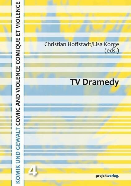 TV Dramedy (KOMIK UND GEWALT / COMIC AND VIOLENCE / COMIQUE ET VIOLENCE)