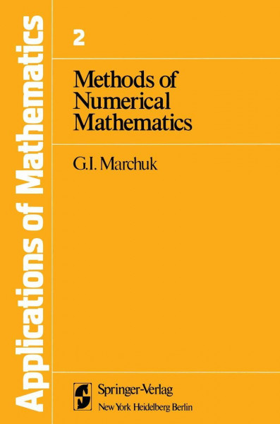 Methods of Numerical Mathematics (Stochastic Modelling and Applied Probability, 2)