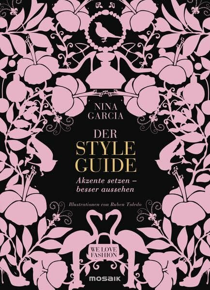 Der Styleguide: Akzente setzen – besser aussehen - Illustrationen von Ruben Toledo