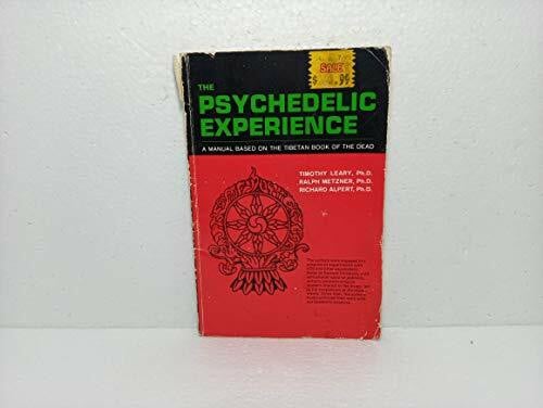 The Psychedelic Experience
