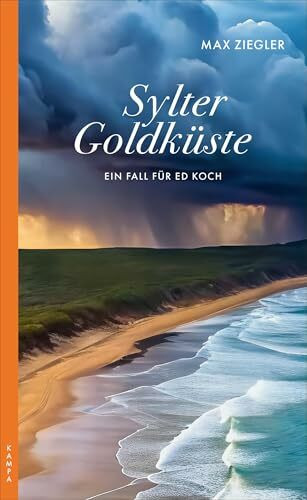 Sylter Goldküste: Ein Fall für Ed Koch