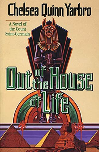 Out of the House Oflife P: A Novel of the Count Saint-Germain (St. Germain)