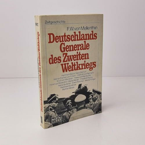 Deutschlands Generale des Zweiten Weltkriegs.