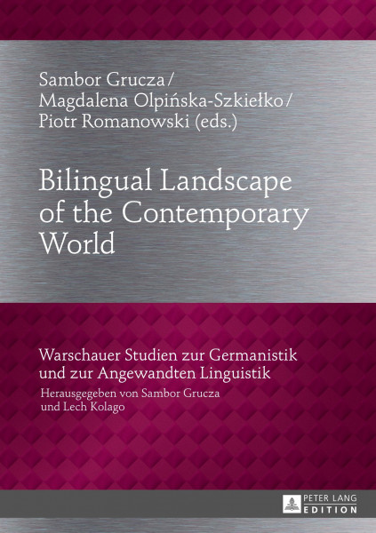 Bilingual Landscape of the Contemporary World