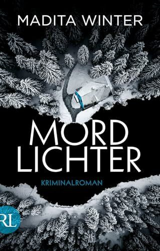 Mordlichter: Kriminalroman (Anelie Andersson ermittelt, Band 1)