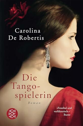 Die Tangospielerin: Roman