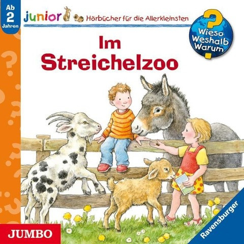 Wieso? Weshalb? Warum? - Junior. Im Streichelzoo