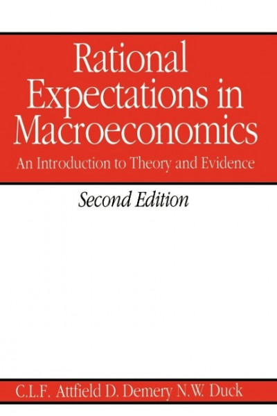 Rational Expectations in Macroeconomics 2e