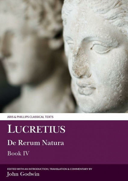 Lucretius: De Rerum Natura Iv/Latin (Classical Texts)