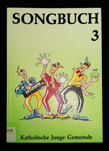 Songbuch III der Katholischen Jungen Gemeinde