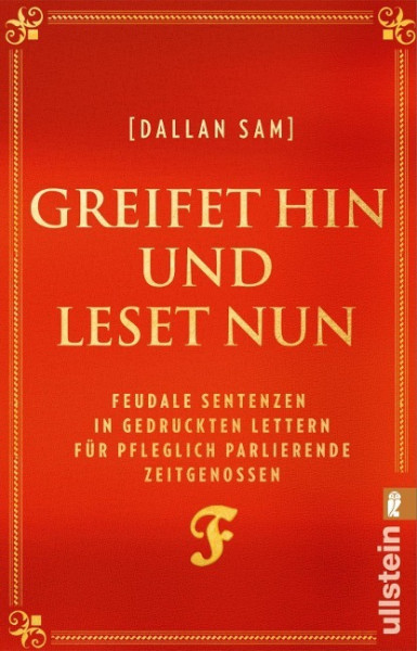 Greifet hin und leset nun