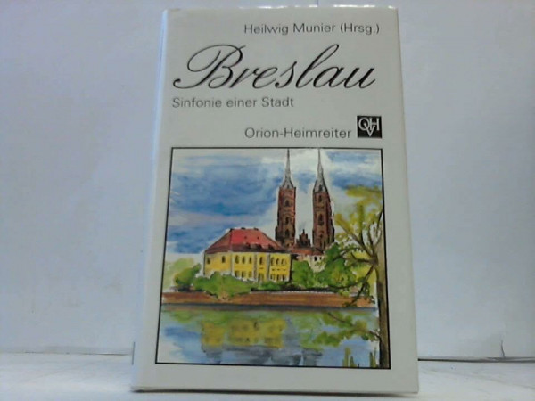 Breslau: Sinfonie einer Stadt