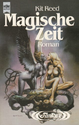 Magische Zeit (Heyne Science Fiction und Fantasy (06))