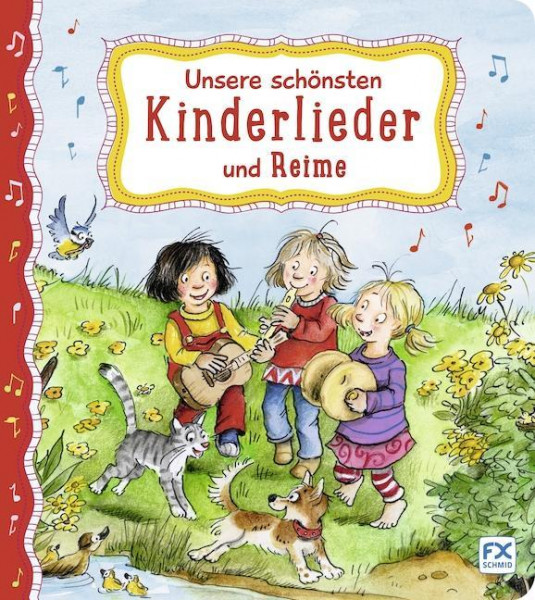 Unsere schönsten Kinderlieder und Reime