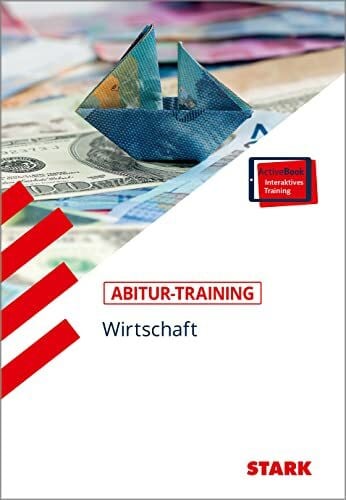 STARK Abitur-Training - Wirtschaft/Recht: Wirtschaft: Gymnasium. Mit Online-Zugang