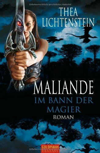Maliande - Im Bann der Magier: Roman