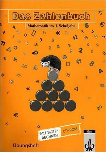 Das Zahlenbuch, Neuausgabe, EURO, Mathematik im 1. Schuljahr, Übungsheft m. CD-ROM