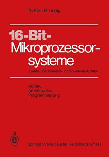 16-Bit-Mikroprozessorsysteme Aufbau Arbeitsweise und Programmierung