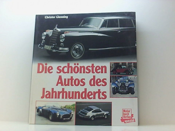 Die schönsten Autos des Jahrhunderts