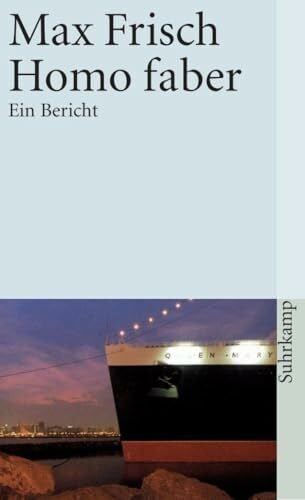 Homo faber: Ein Bericht