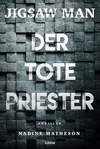 Jigsaw Man - Der tote Priester: Thriller