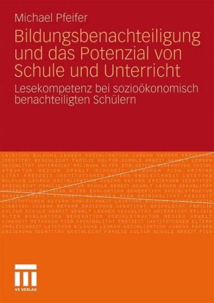 Bildungsbenachteiligung und das Potenzial von Schule und Unterricht