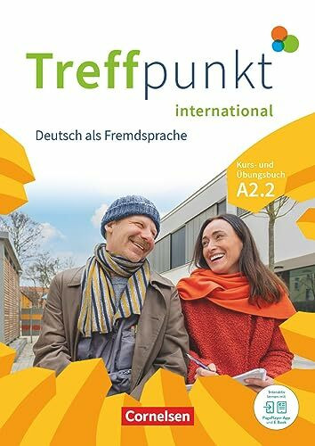 Treffpunkt - Deutsch für die Integration - Internationale Ausgabe – Deutsch als Fremdsprache - A2: Teilband 2: Kurs- und Übungsbuch - Inkl. E-Book und ... – Deutsch als Fremdsprache, A2: Teilband 2)