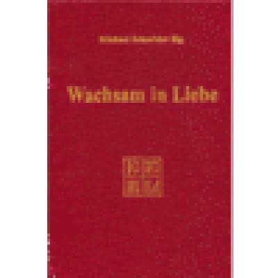 Wachsam in Liebe