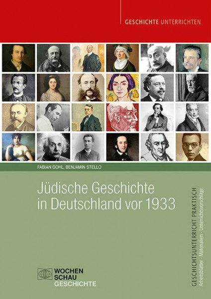 Jüdische Geschichte in Deutschland vor 1933 (Geschichtsunterricht praktisch)