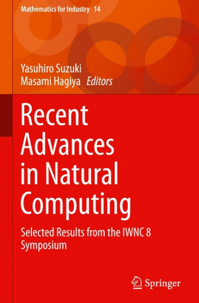 Recent Advances in Natural Computing