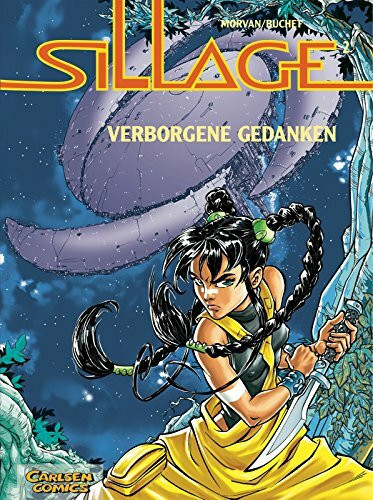 Sillage, Band 2: Verborgene Gedanken