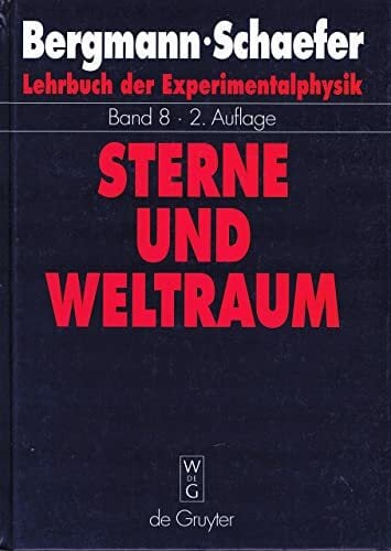 Lehrbuch der Experimentalphysik, Bd.8, Sterne und Weltraum: Von Hans J. Blome, Hilmar Duerbeck u. a. Lehrbuch der Experimentalphysik, Bd.8, Sterne und Weltraum: Von Hans J. Blome, Hilmar Duerbeck u. a.