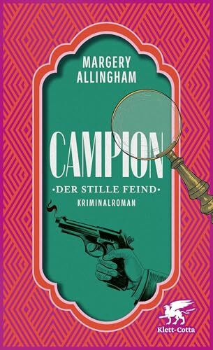 Campion. Der stille Feind: Kriminalroman