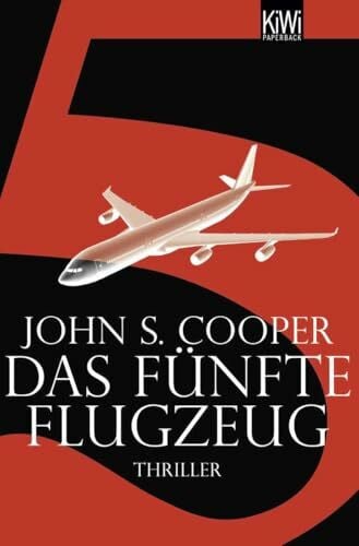 Das fünfte Flugzeug: Thriller