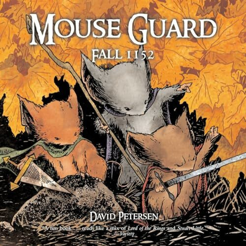 Mouse Guard: Fall 1152 (Mouse Guard (Paperback), Band 52)