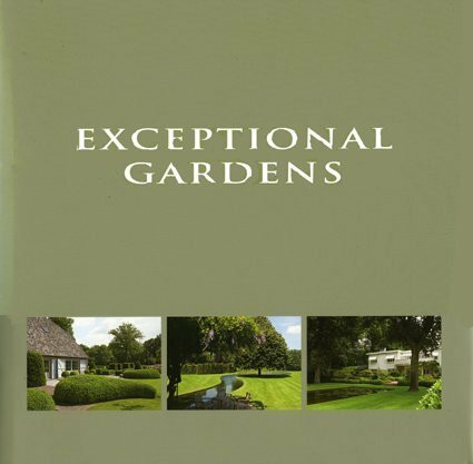 Exceptional Gardens / Jardins Extraordinaires / Bijzondere Tuinen